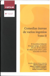 Portada de COMEDIAS ÁUREAS DE VARIOS INGENIOS TOMO II