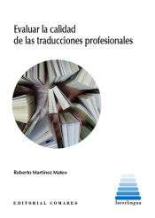 Portada de EVALUAR LA CALIDAD DE LAS TRADUCCIONES PROFESIONALES