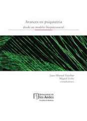 Portada de Avances en psiquiatría desde un modelo biopsicosocial