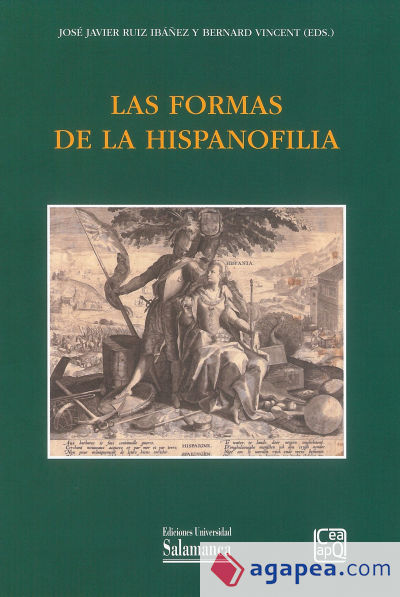 LAS FORMAS DE LA HISPANOFILIA