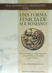 Portada de UNA FORMA FENICIA DE SER ROMANO