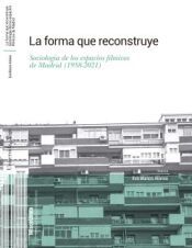 Portada de LA FORMA QUE RECONSTRUYE