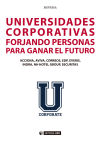 UNIVERSIDADES CORPORATIVAS FORJANDO PERSONAS PARA GANAR FUT