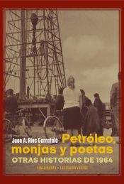 Portada de PETROLEO MONJAS Y POETAS