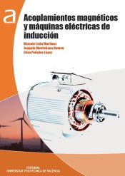 Portada de Acoplamientos magnéticos y máquinas eléctricas de inducción (Ebook)