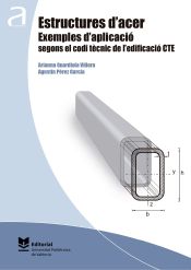 Portada de Estructures d'acer. Exemples d'aplicació segons el codi tècnic de l'edificació CTE (Ebook)