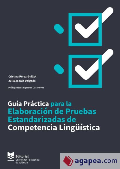 Guía práctica para la elaboración de pruebas estandarizadas de competencia lingüística (Ebook)