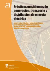 Portada de Prácticas en sistemas de generación, transporte y distribución de energía eléctrica (Ebook)