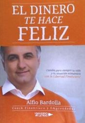 Portada de DINERO TE HACE FELIZ, EL