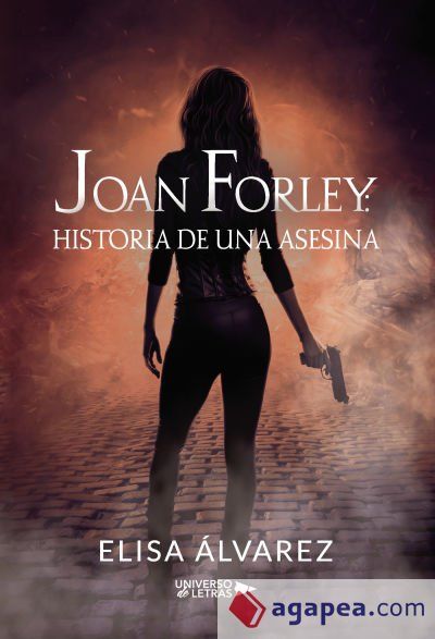 Joan Forley: historia de una asesina