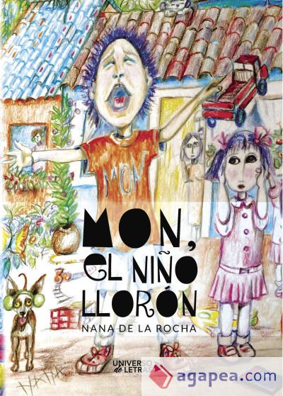 Mon, el niño llorón Mon, el niño llorón