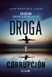 Portada de Droga y Corrupci&oacute;n