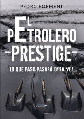 Portada de EL PETROLERO PRESTIGE