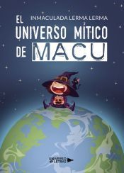 Portada de EL UNIVERSO MÍTICO DE MACU