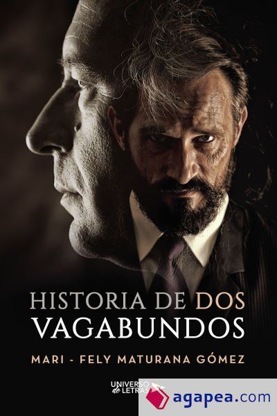 HISTORIA DE DOS VAGABUNDOS HISTORIA DE DOS VAGABUNDOS