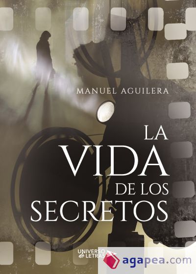 LA VIDA DE LOS SECRETOS