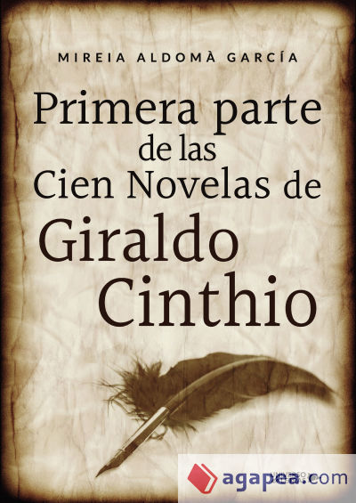 Primera parte de las Cien Novelas de Giraldo Cinth