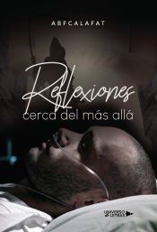 Portada de Reflexiones cerca del m&aacute;s all&aacute;