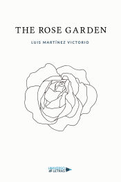 Portada de THE ROSE GARDEN