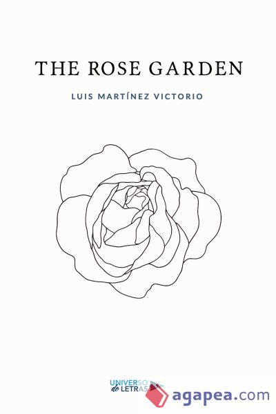 THE ROSE GARDEN