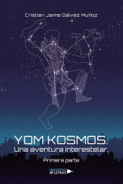 Portada de Yom Kosmos. Una aventura interestelar. Primera par