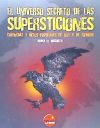 UNIVERSO SECRETO DE LAS SUPERSTICIONES