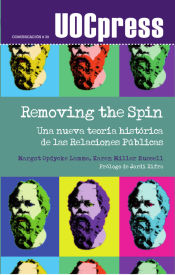 Portada de REMOVING THE SPIN. UNA NUEVA TEORIA HISTORIA DE LAS RELACIO