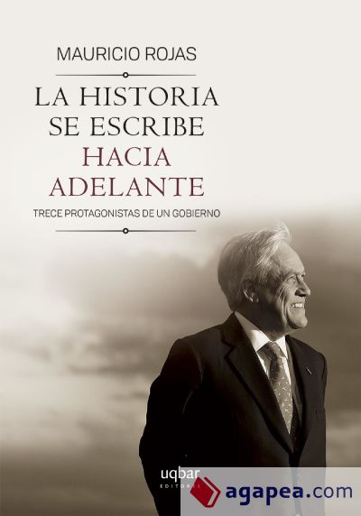 La historia se escribe hacia adelante (Ebook)