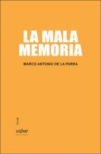 Portada de La mala memoria (Ebook)