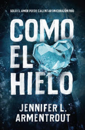 Portada de Como el hielo