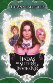 Portada de Hadas de sueños e invierno