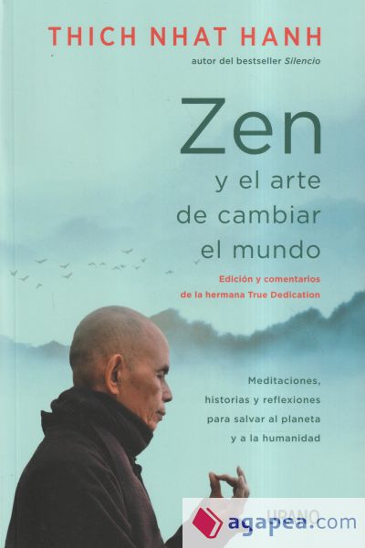 Zen y el arte de cambiar el mundo