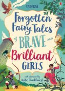 Portada de Forgotten Fairy Tales of Brave and Brilliant Girls