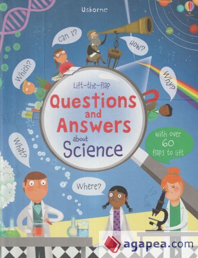 Lift-the-flap Questions and Answers about Science