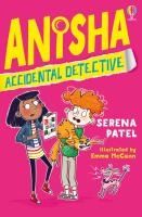 Portada de ANISHA, ACCIDENTAL DETECTIVE