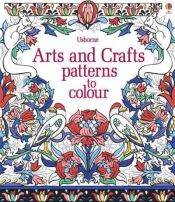 Portada de Arts & Crafts Patterns to Colour