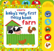 Portada de Baby's Very First Noisy Book Farm