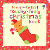 Portada de Baby's Very First Touchy-Feely Christmas Book