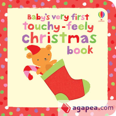Baby's Very First Touchy-Feely Christmas Book