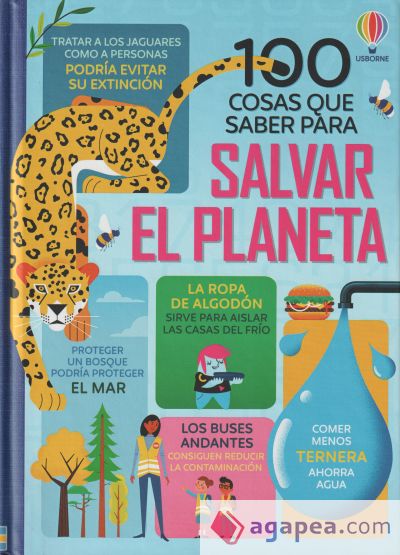 100 COSAS QUE SABER SOBRE SALVAR PLANETA