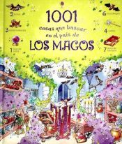 Portada de 1001 COSAS QUE BUSCAR EN EL MUNDO MAGOS