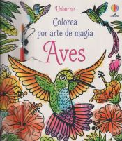 Portada de AVES COLOREA POR ARTE DE MAGIA