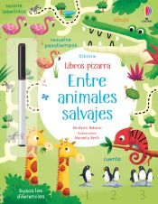 Portada de ENTRE ANIMALES SALVAJES LIBROS PIZARRA