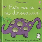 Portada de ESTE NO ES MI DINOSAURIO