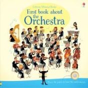 Portada de FIRST BOOK ABOUT THE ORCHESTRA