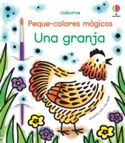 Portada de UNA GRANJA PEQUE COLORES MAGICOS