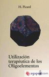 UTILIZACION TERAPEUTICA DE LOS OLIGOELEMENTOS