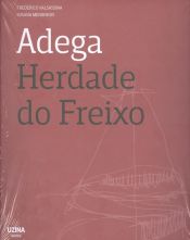 Portada de ADEGA DA HERDADE DO FREIXO.(ARQUITECTURA)