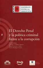 Portada de El Derecho penal y la política criminal frente a la corrupción