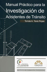 Portada de Manual práctico para la investigación de accidentes de tránsito